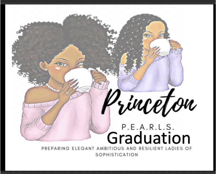 Princeton Pearls Graduation